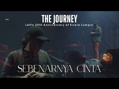 SEBENARNYA CINTA - Live at KL 20th Anniv - THE JOURNEY