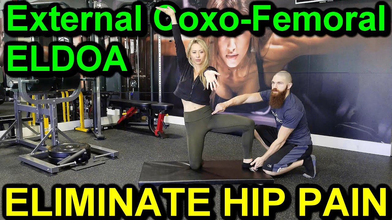 How to ELIMINATE Hip Pain | The External Coxo-Femoral ELDOA