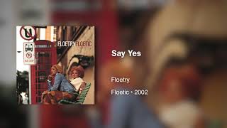 Floetry - Say Yes (432hz)