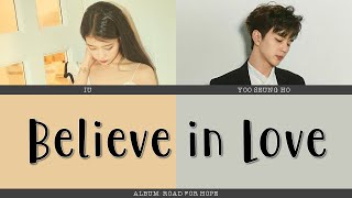 [ENG/ROM/HAN] IU (아이유) &amp; Yoo Seung Ho (유승호) - Believe in Love (사랑을 믿어요)