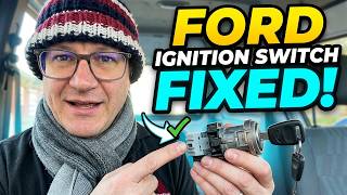 2002 - 2010 Ignition Switch Fix - Ford Transit Connect Tourneo Focus Mondeo Fiesta BMax CMax