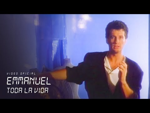 Emmanuel - Toda La Vida (Video Oficial)