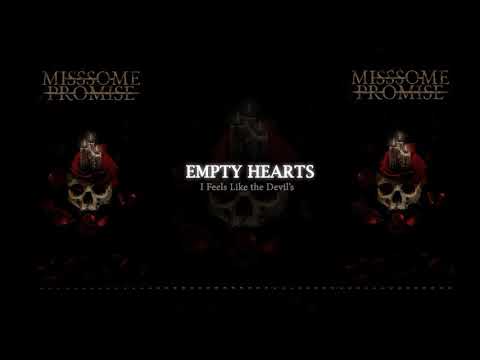Miss Some Promise - Empty Hearts (Audio Stream)