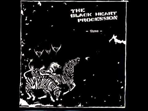 The Black Heart Procession - Three (Full Album) 2000