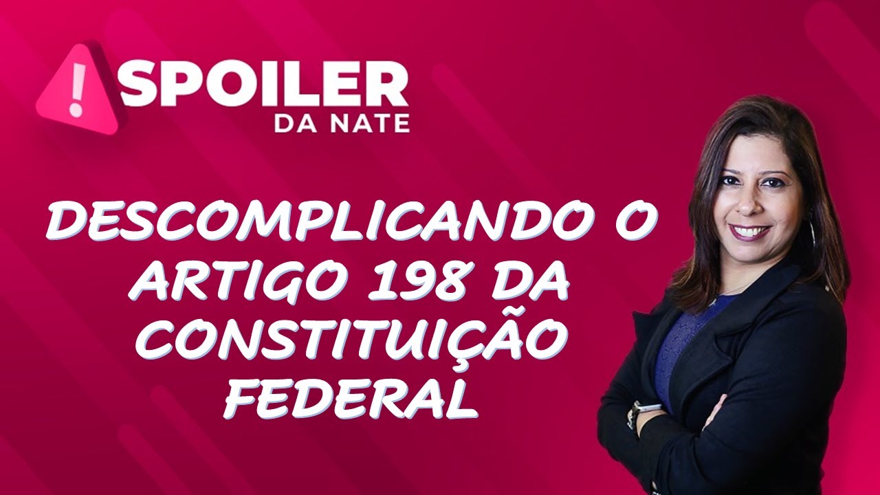 Natale Souza - Artigo 198 da Constituição (Diretrizes do SUS)