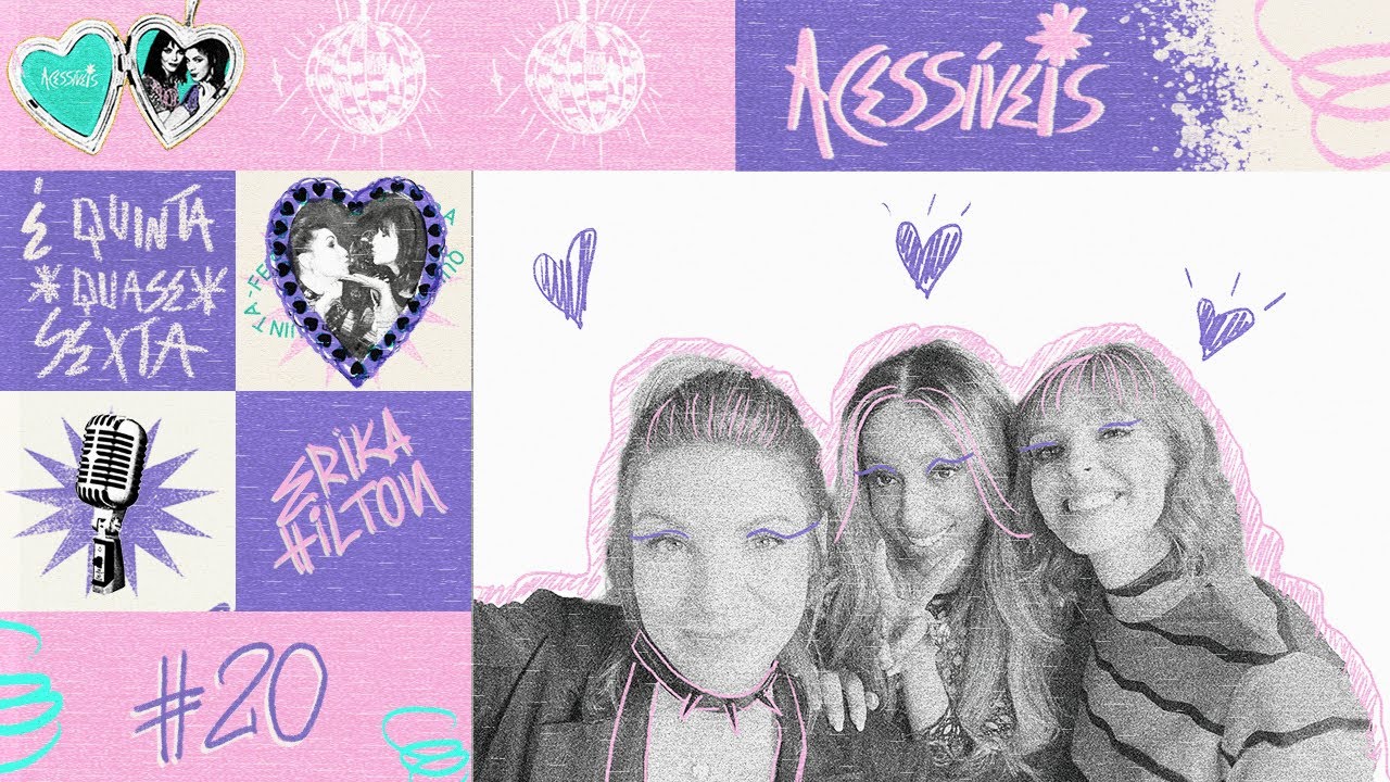 ERIKA HILTON - ACESSÍVEIS CAST #20