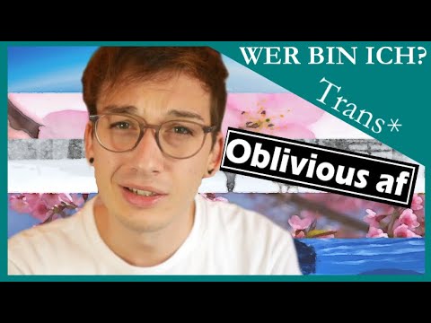 Coming Out ... als trans* | WER BIN ICH?