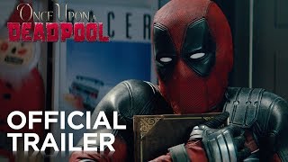 ONCE UPON A DEADPOOL