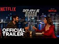 CHOR NIKAL KE BHAGA Official Trailer Yami Gautam Sunny Kaushal Chor Nikal Ke Bhaga Trailer