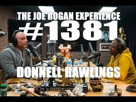 Joe Rogan Experience #1381 - Donnell Rawlings