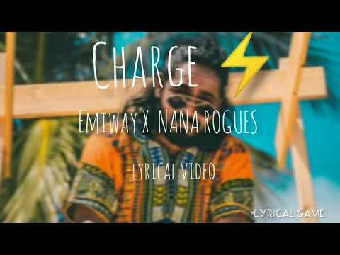 Charge - emiway X NANA ROGUES - lyrics video