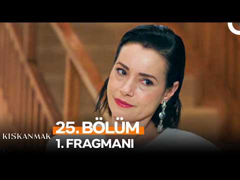 Kıskanmak 25. Bölüm 1. Fragmanı - Ön İzleme Detayları
