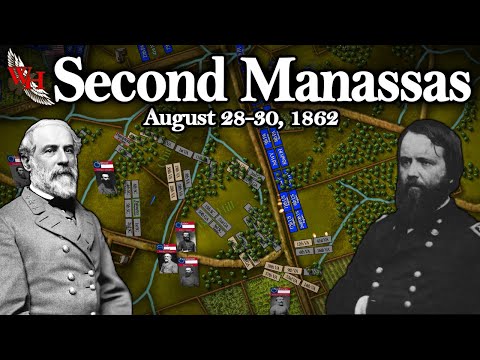 Return to Bull Run: Battle of Second Manassas