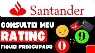 ♨️SANTANDER/ OLHA AI MEU " RATING E VINCULAÇÃO" NO SANTANDER♨️