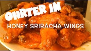 Ohrter In - Honey Sriracha Wings