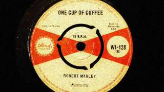 Robert Marley - One Cup Of Coffee