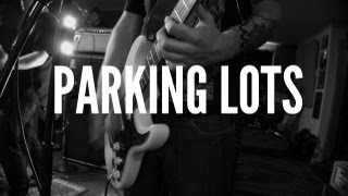 Light Years - Parking Lots (Live from Quiet Country Audio)