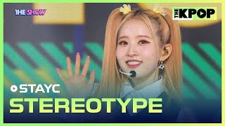 Download lagu STAYC, STEREOTYPE (스테이씨, 색안경) [THE SHOW 210928] mp3