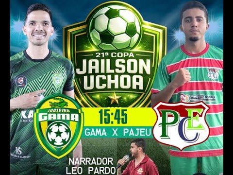 AO VIVO |FINAL COPA JAILSON UCHOA| GAMA vs PAJEÚ E. C