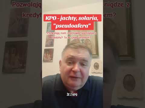 KPO - jachty, solaria, pseudoafera  #kpo #jachty #kredyt #inwestycje