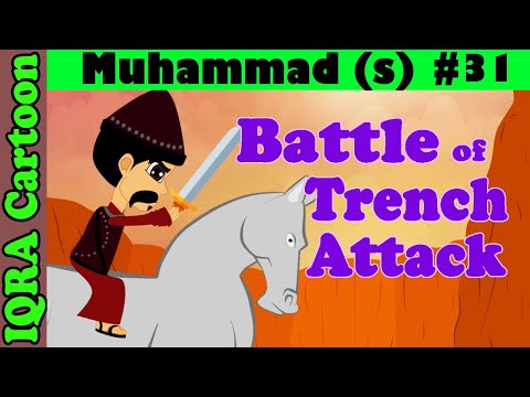 Attack : Battle of Khandaq/Trench | Muhammad  Story Ep 31| Prophet stories for kids : iqra cartoon