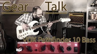 Video thumbnail for Gear Talk 03: VOX Pathfinder 10 Bass by Studio Chimiel