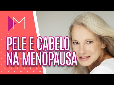 Pele e cabelo na menopausa