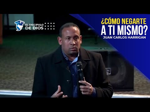 ¿CÓMO NEGARTE A TI MISMO? · Parte 1 @JuanCarlosHarriganOficial \ @eldiscipulodediosJCH