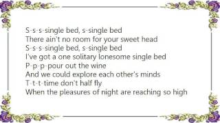 Bananarama - S-S-S-Single Bed Lyrics