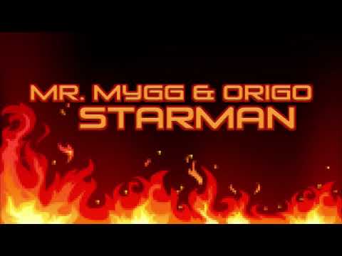 Mr. Mygg & Origo // Starman