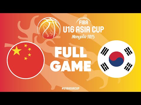 Group Phase | China v Korea | Full Basketball Game | FIBA U16 Asia Cup 2025