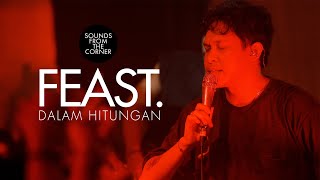 Download lagu .Feast - Dalam Hitungan | Sounds From The Corner Live #72 mp3 Download lagu .Feast - Dalam Hitungan | Sounds From The Corner Live #72 mp3