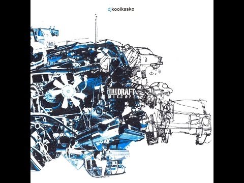 DJ Kool Kasko - The Draft Mixtape (Teljes album)