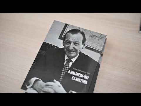 A Waldheim-ügy és Ausztria című könyv bemutatója –...