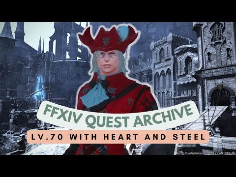 Red Mage: Lv.70 With Heart and Steel // FFXIV Quest Archive