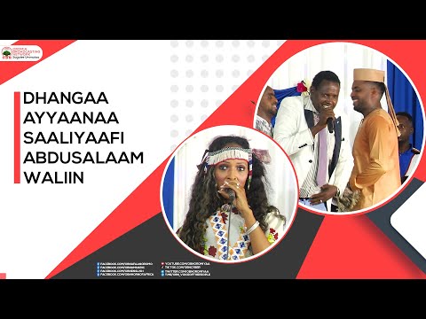 Sirba  Saaliyaa Saamii fi Abdusalaam Hajii waltajjii Ayyaanaarratti biyya ittiin maraachan