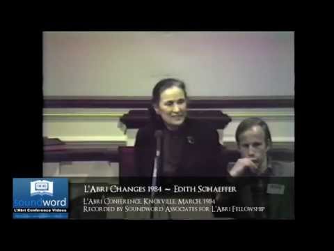 1984 SOUNDWORD LABRI CONFERENCE VIDEO - L'Abri Changes 1984 -  Edith Schaeffer