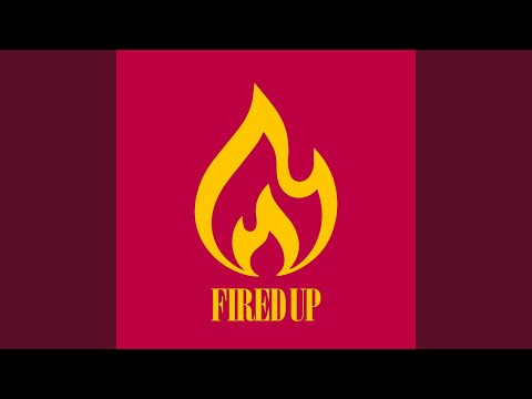 Fired Up (Kevin McKay Extended Remix)