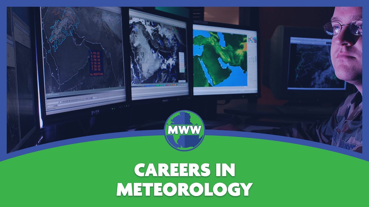 Careers in Meteorology