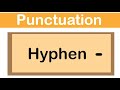 HYPHEN | English grammar | How to use punctuation correctly