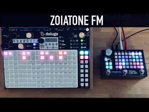 Zoiatone FM (Empress Effects ZOIA)