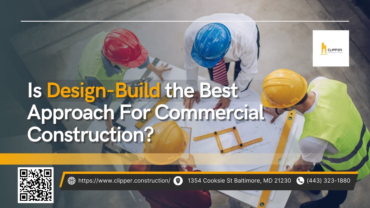 Is Design-Build the Best Approach For Commercial Construction?