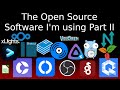 This is the open source software I use each day in 2023...this is part 2 of the 2 part series. Enjoy