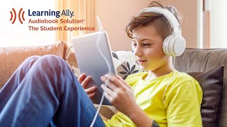 Learning Ally's Audiobook Solution: The Student Experience