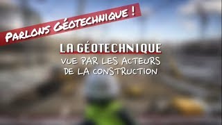 Parlons Géotechnique - volet 3