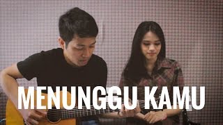 ANJI - MENUNGGU KAMU (OST. JELITA SEJUBA) Cover | Audree Dewangga, Yotari Kezia