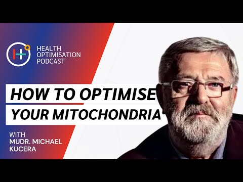 How to Optimise Your Mitochondria | MuDr. Michael Kucera & Tim Gray on Health Optimisation Podcast