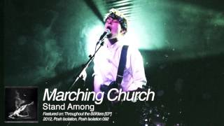 Marching Church - Stand Among