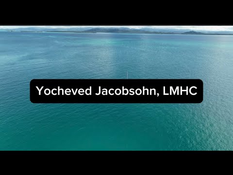 Yocheved Jacobsohn, LMHC | Therapist in Spring Valley, NY