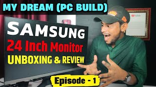 Download lagu Samsung 24 Inch Monitor Unboxing & Review | LS24C330GAWXXL | My Dream Pc Build Episode 1 mp3 Download lagu Samsung 24 Inch Monitor Unboxing & Review | LS24C330GAWXXL | My Dream Pc Build Episode 1 mp3
